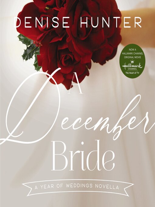 Title details for A December Bride by Denise Hunter - Wait list